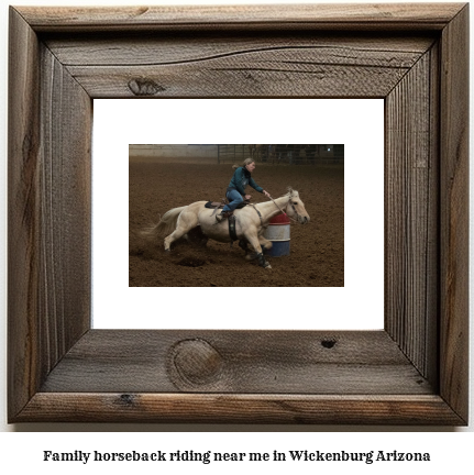 family horseback riding near me in Wickenburg, Arizona